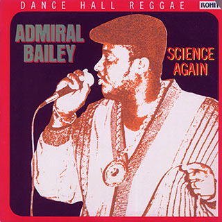 Admiral Bailey - Science Again