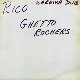Rico - Warrika Dub: Ghetto Rockers