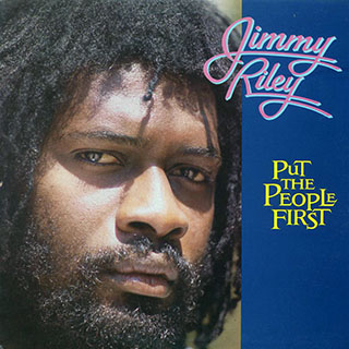 Jimmy Riley - Put The People First
