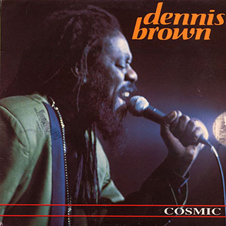 Dennis Brown - Cosmic