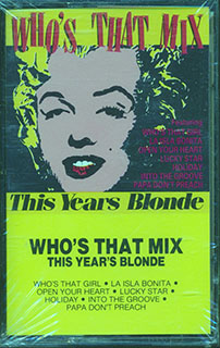 This Year's Blonde - Who's That Mix (Madonna Covers)