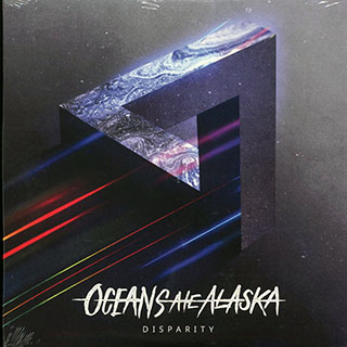 Oceans Ate Alaska - Disparity
