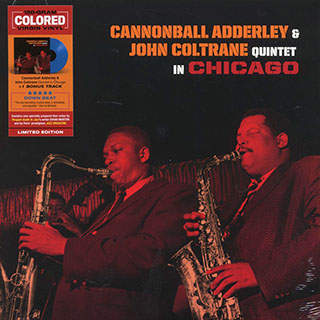 Cannonball Adderley, John Coltrane - Quintet In Chicago