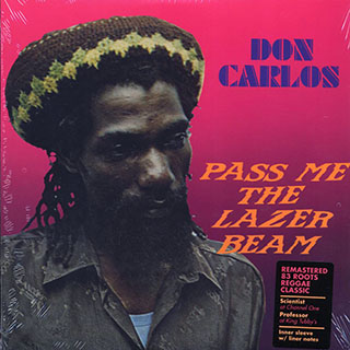 Don Carlos - Pass Me The Lazer Beam
