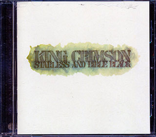 King Crimson - Starless And Bible Black