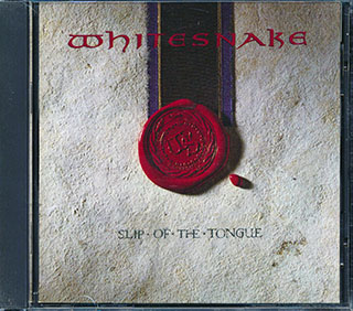 Whitesnake - Slip Of The Tongue