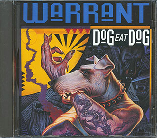 Warrant - Dog Eat Dog