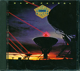 Night Ranger - Dawn Patrol