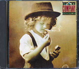 Bad Company - Dangerous Age
