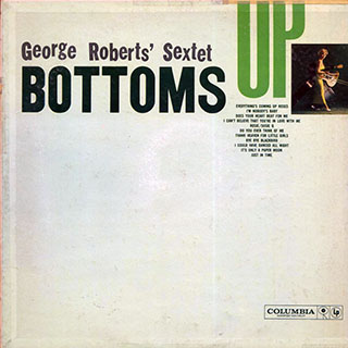 George Roberts' Sextet - Bottoms Up