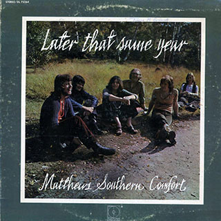 Matthews Southern Comfort - Later That Same Year