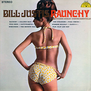 Bill Justis - Raunchy & Other Great Instrumentals