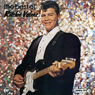 Ritchie Valens - The Best Of Ritchie Valens
