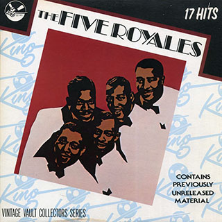 The Five Royales - 17 Hits
