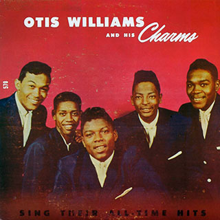 Otis Williams And His Charms - Sing Their All-Time Hits