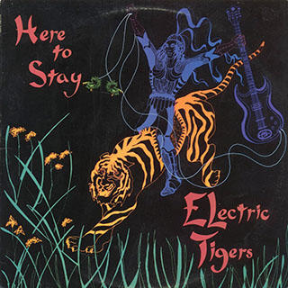 Electric Tigers - Here To Stay