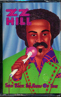 ZZ Hill - Turn Back The Hands Of Time