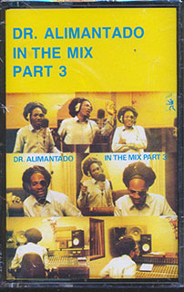 Dr. Alimantado - In The Mix Part 3