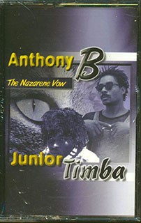 Anthony B, Junior Timba - Nazarene Vow