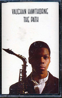 Vaughan Hawthorne - The Path