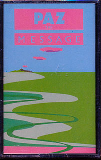 Paz - The Message
