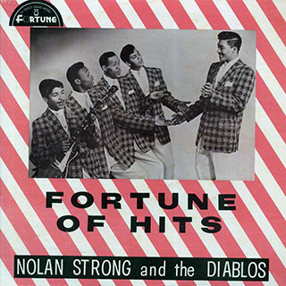 Nolan Strong And The Diablos - Fortune Of Hits (1961 FIRST PRESS)