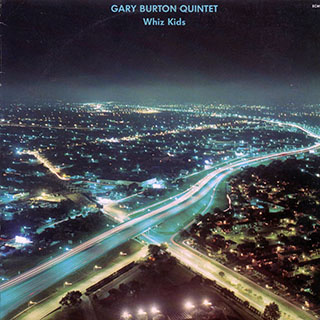 Gary Burton Quintet - Whiz Kids