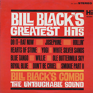 Bill Black's Combo - Bill Black's Greatest Hits (1963 FIRST PRESS)