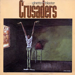 Crusaders - Ghetto Blaster (1984 FIRST PRESS)