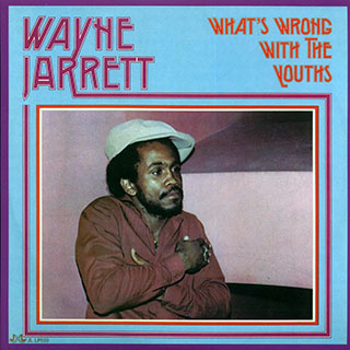 Wayne Jarrett - What's Wrong With The Youths
