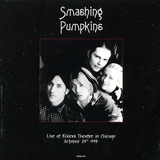 Smashing Pumpkins - Live At Riviera Theatre In Chicago, October 23th 1995