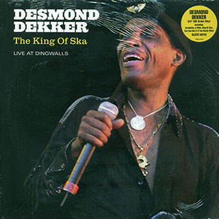 Desmond Dekker - The King Of Ska: Live At Dingwalls