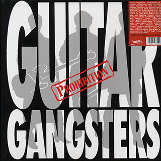 Guitar Gangsters - Prohibition