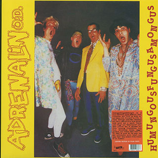 Adrenalin OD - Humungousfungusamongus