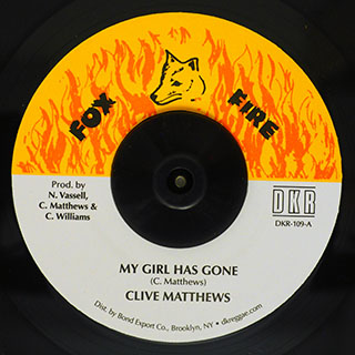 Clive Matthews - My Girl Has Gone  /  Now Generation Band - Version