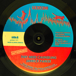 Derrick Parker - They Need Caunseling  /  Derrick Parker - They Need Caunseling (Kuririn Golden Mix)