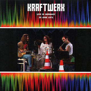 Kraftwerk - Live In Germany 25 June 1971