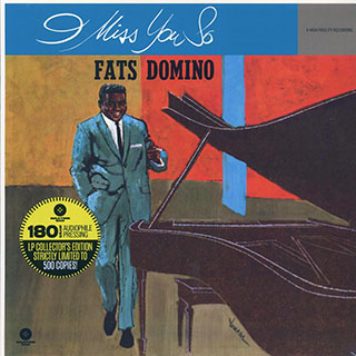 Fats Domino - I Miss You So