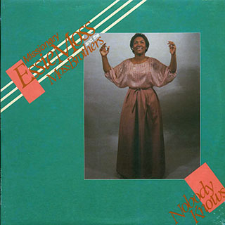 Missionary Essie Moss & The Moss Brothers - Nobody Knows (1984 ORIGINAL PRESS)