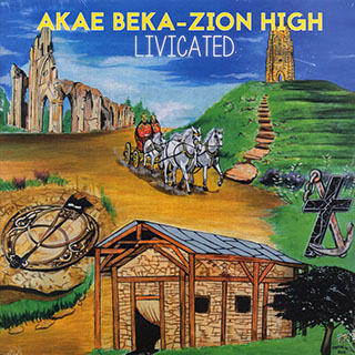 Akae Beka (Vaughn Benjamin/Midnite) - Livicated (Zion High)