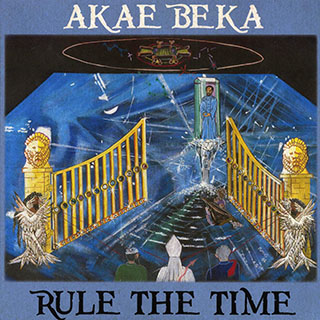 Akae Beka (Vaughn Benjamin/Midnite) - Rule The Time