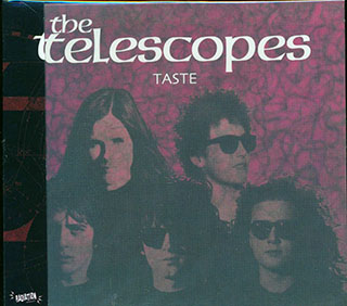 The Telescopes - Taste