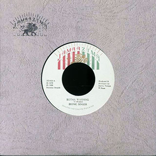 Bionic Singer - Botha Warning  /  Jamaazima All Star - Version