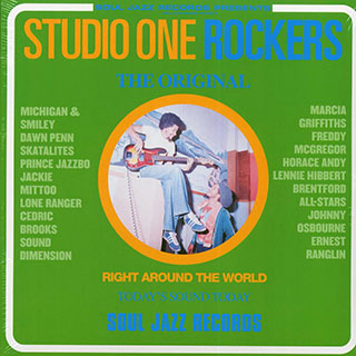 The Skatalites, Johnny Osbourne, Sound Dimension, Jackie Mittoo, Lone Ranger, Etc. - Studio One Rockers