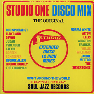 Jackie Mittoo, Willie Williams, Judah Eskender Tafari, Dub Specialist, Etc. - Studio One Disco Mix: Extended Disco 12 Inch Mixes