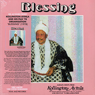Alhaji Chief Prof. Kollington Ayinla & His Fuji '78 Organisation - Blessing