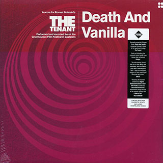 Death And Vanilla - A Score For Roman Polanski's The Tenant
