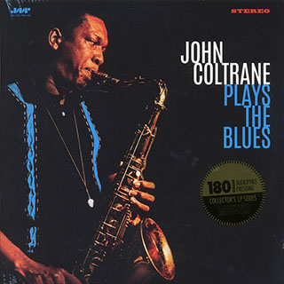 John Coltrane - Coltrane Plays The Blues