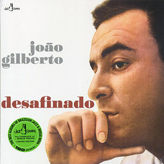Joao Gilberto - Desafinado