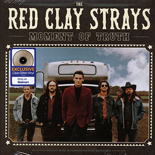 The Red Clay Strays - Moment Of Truth